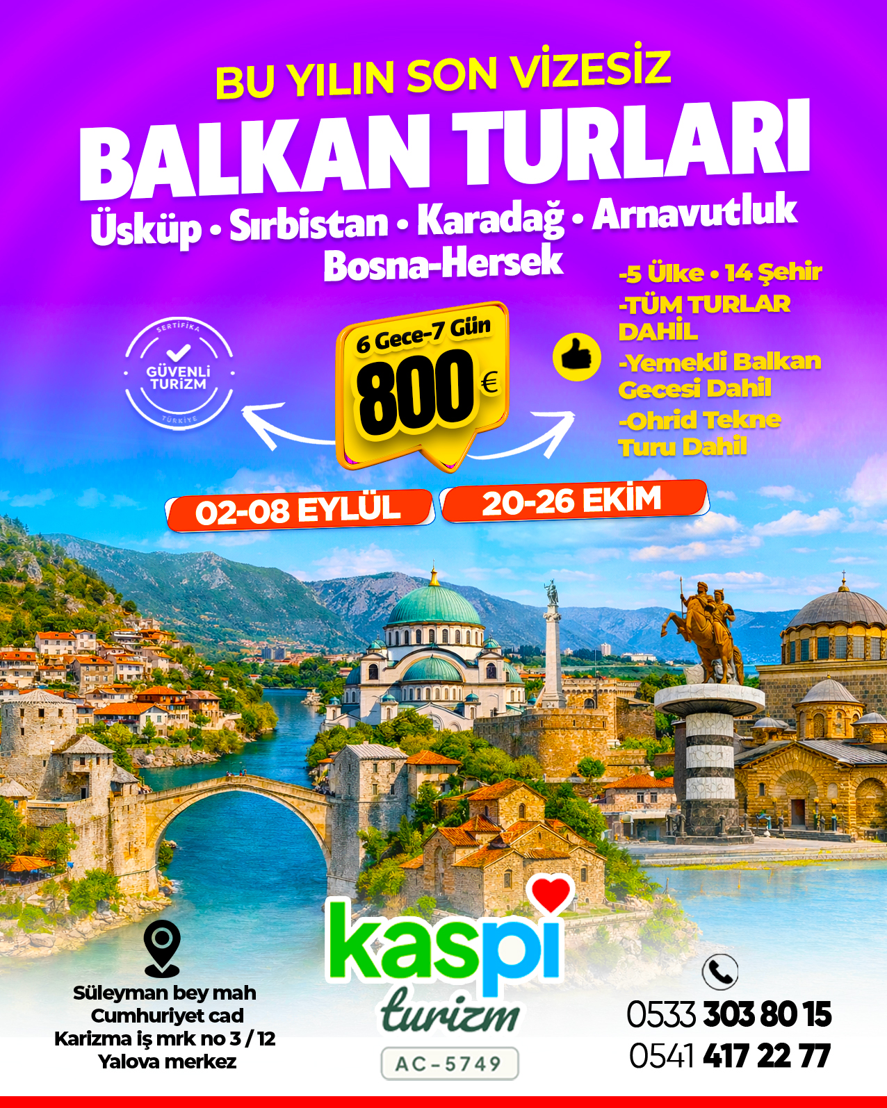 BÜYÜK BALKAN TURU